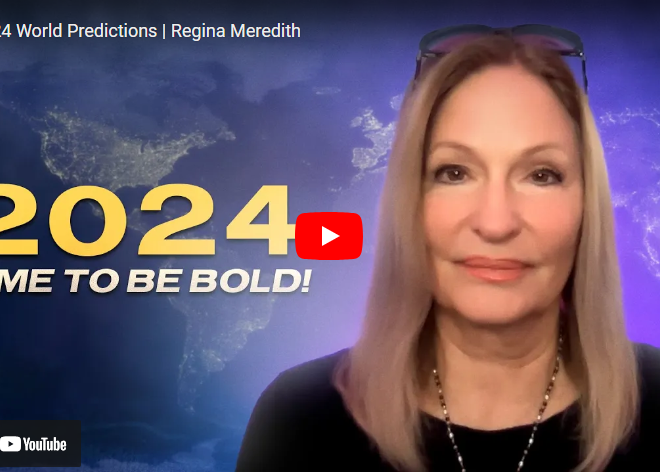 2024 World Predictions | Regina Meredith