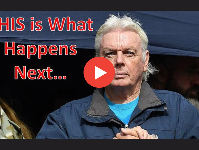 DAVID ICKE PREDICTS WHAT’S COMING NEXT…