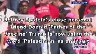 JEFFREY EPSTEIN’S CLOSE PERSONAL FRIEND DONALD ‘FATHER OF THE VACCINE